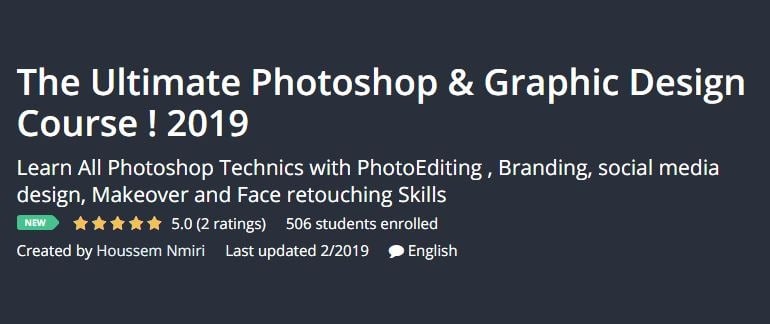 Udemy - The Ultimate Photoshop and Graphic Design Course ! 2019