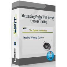 Option Pit – Maximizing Profits With Weekly Options Download