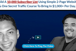 $1K A Day Fast Track – Build 10K+ Email List FAST and Immediately Download