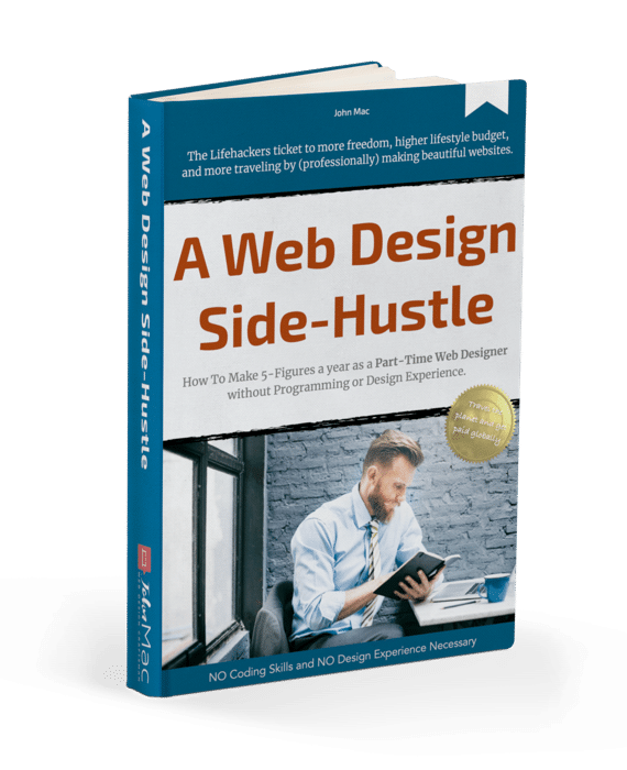 John Mac - The 5-Figure Web Designer Side-Hustle Download