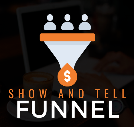 Ben Adkins - Show And Tell Funnel Download