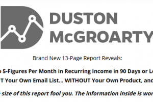 Duston McGroarty - Recurring Affiliate Income Report Download
