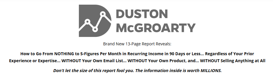 Duston McGroarty - Recurring Affiliate Income Report Download