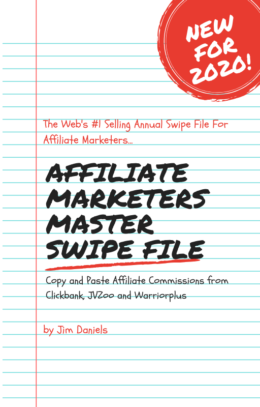 Jim Daniels - 2020 Affiliate Marketing Master Swipe File Download