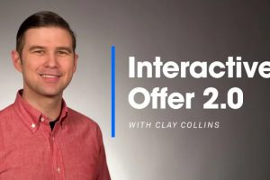 Clay Collins – Interactive Offer 2.0 DownloadClay Collins – Interactive Offer 2.0 Download
