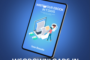 Jose Rosado – Write Your Ebook In 7 Days Download