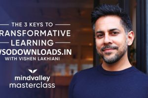 MindValley - Vishen Lakhiani – The 3 Keys to Transformative Learning Download