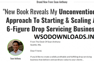 Sean Anthony – 6-Figure Drop Servicing Business Method Download