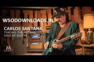 MasterClass - Carlos Santana Teaches the Art and Soul of Guitar Download