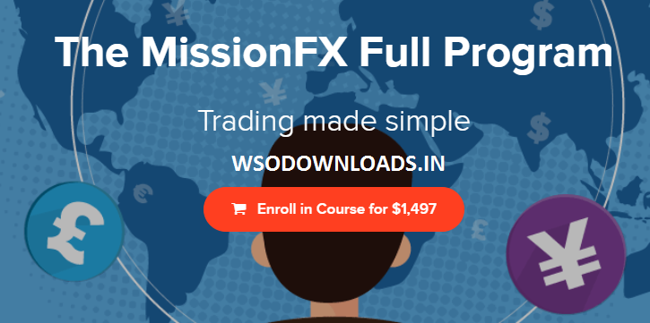 The MissionFX Full Program Download