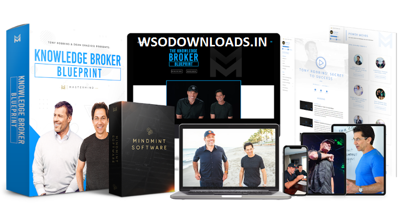 Tony Robbins, Dean Graziosi - The Knowledge Broker Blueprint Download