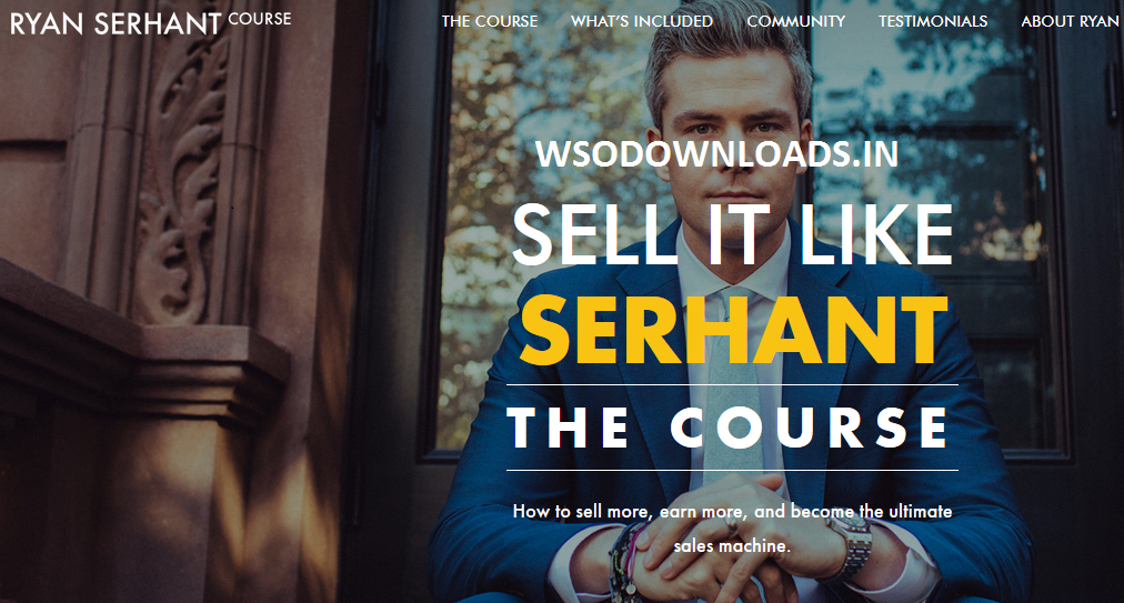 Ryan Serhant – Sell It Like SERHANT – The Course Download