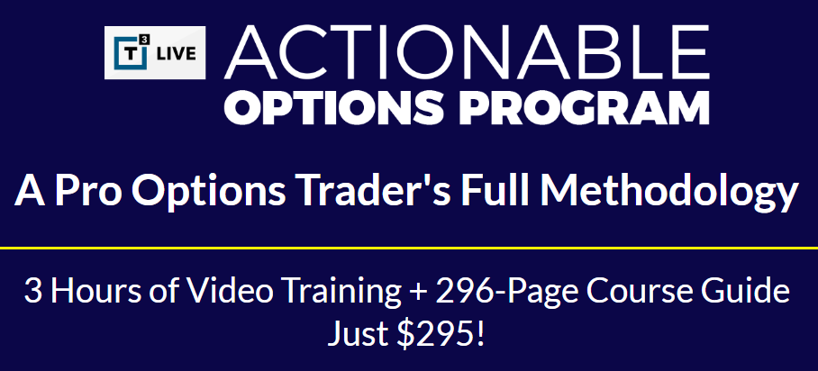 Actionable Options Program - T3 Live Download