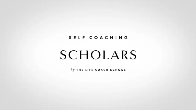 The Life Coach School – Self Coaching Scholars Download