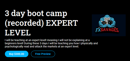FX Savages - 3 Day Bootcamp Download