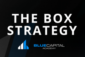 Blue Capital Academy - The Box Strategy Download