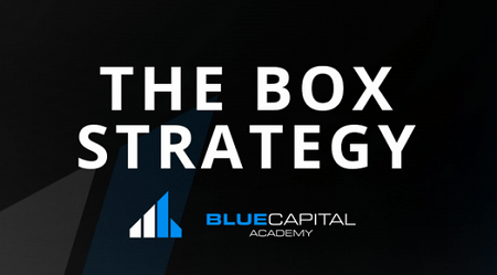 Blue Capital Academy - The Box Strategy Download