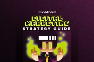 Clickminded Digital Marketing Strategy Guide Free Download