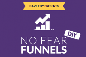 Dave Foy – No Fear Funnels Download