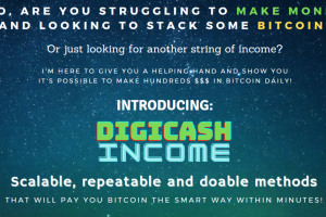 Digicash Income - Earn Hundreds in Bitcoin - 2 Simple Proven Methods Free Download