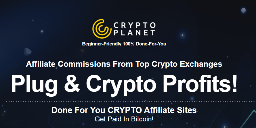 Ariel Sanders - Crypto Planet (Done For You CRYPTOPlanet Affiliate Sites get PAID in bitcoin!) Free Download