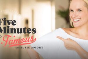 Susie Moore – Five Minutes to Famous Free Download
