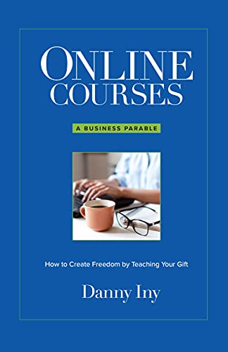 Danny Iny - Online Courses - How to Create Freedom by Teaching Your Gift Free Download