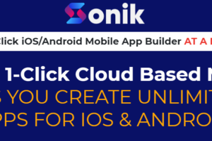 Akshat Gupta - Sonik - Brand New 1-Click Cloud Based Mobile App Builder Free Download