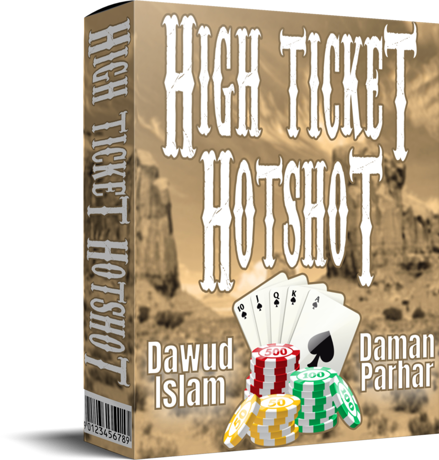 Dawud Islam & Daman Parhar - High Ticket Hotshot Free Download