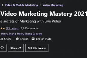 Live Video Marketing Mastery 2021 Free Download
