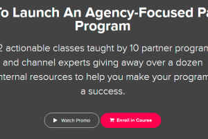 Alex Glenn – How To Launch an Agency-Focused Partner Program Download