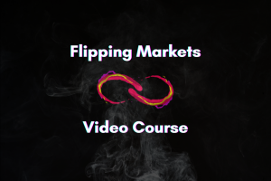Flipping Markets - Video course 2022 Download