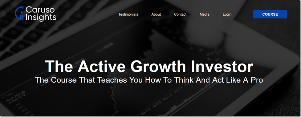 The Active Growth Investor – Caruso Insights Download