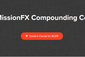 The MissionFX Compounding Course Download