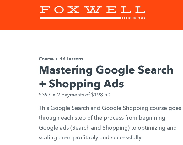 Foxwell Digital LLC – Mastering Google Search + Shopping Ads Free Download