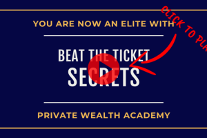 Private Wealth Academy – Beat The Ticket Secrets Download