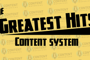 Content Mavericks – The Greatest Hits Content System Download