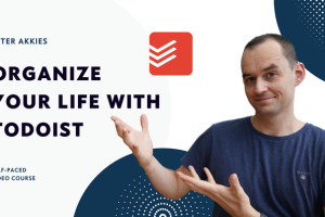 Peter Akkies – Organize Your Life With Todoist Download