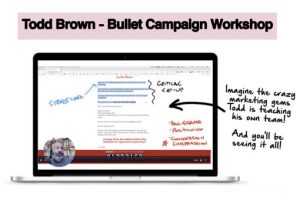 Todd Brown – Bullet Campaign Workshop Download