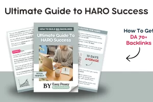 Easy Peasy Blogging – Ultimate Guide to HARO Success Download